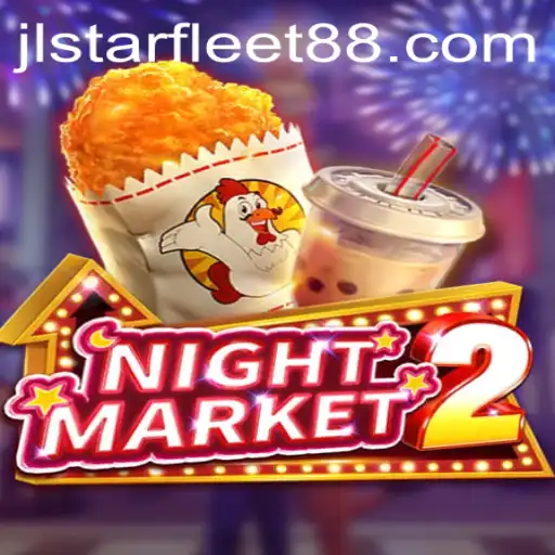 Exploring the Enchanting World of NightMarket2: A Comprehensive Guide with STARFLEET88
